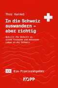 Auswandern Schweiz